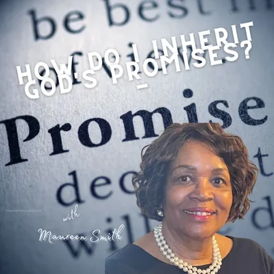 God's Good Intentions- Promise 17