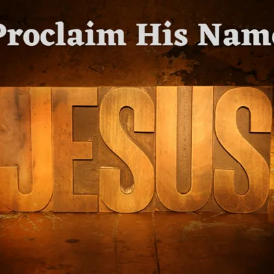 Pastors in The Pulpit- Proclaim His Name