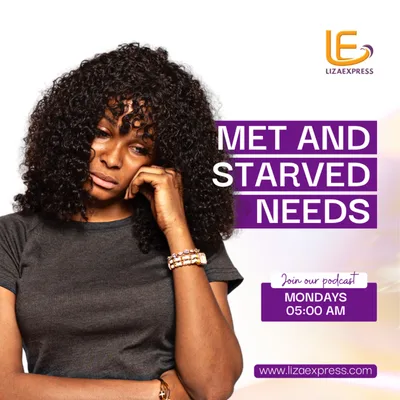 MET AND STARVED NEEDS