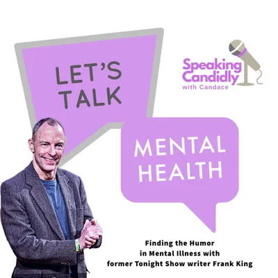 Encore: Finding Humor in Mental Illness