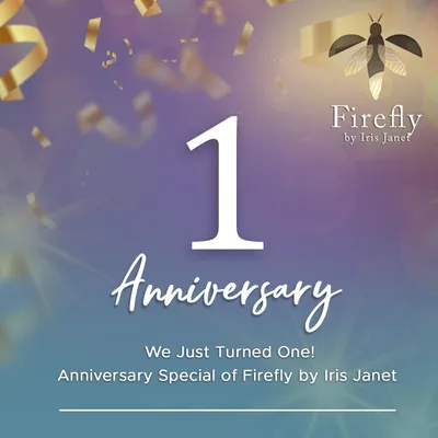 We Just Turned One! - Anniversary Special of Firefly by Iris Janet