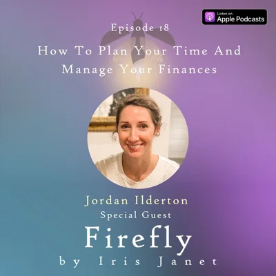 How To Plan Your Time And Manage Your Finances - Jordan Ilderton