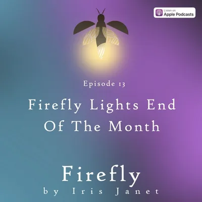 Firefly Lights End Of The Month