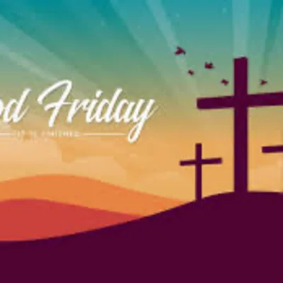 What’s Good about Good Friday?