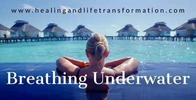 Breathing Underwater - A profound poem of healing