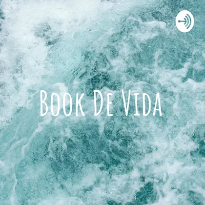 Book de Vida 1st Podcast Introduction