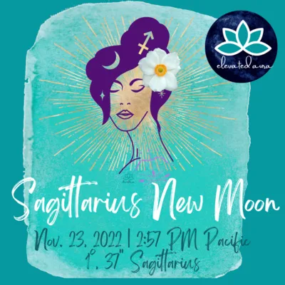 #047 Sagittarius New Moon | Nov. 23, 2022