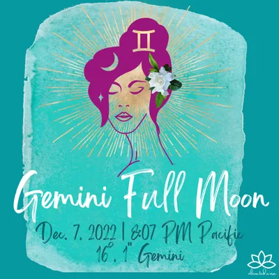 #048 Gemini Full Moon Dec. 2022