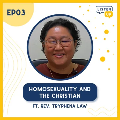 #3 Homosexuality and the Christian ft. Rev. Tryphena Law