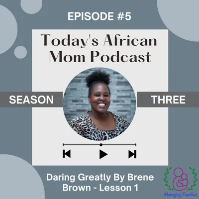 Daring Greatly By Brene Brown - Lesson 1