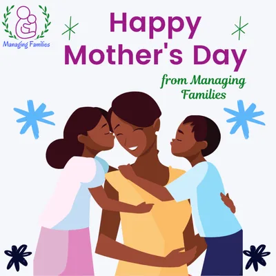 Happy Mother's Day to ALL mothers!