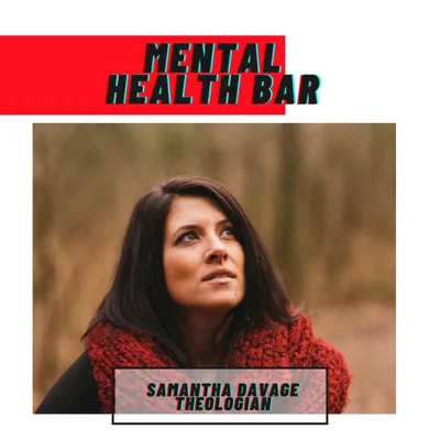 Mental Health Bar - Samantha Davage