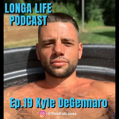 Ep.19 Kyle DeGennaro (@ThisKidLoves)- 12 day silent meditation , Ice baths, self experimentation