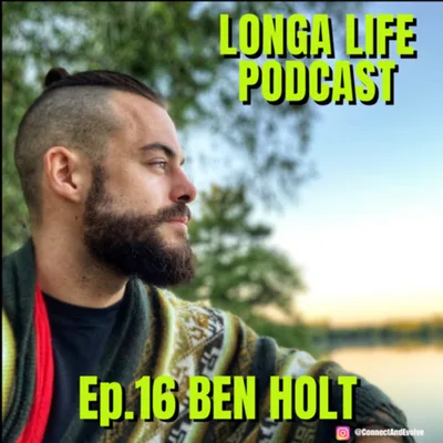 Ep.16 Ben Holt (@ConnectAndEvolve) Experience absolute freedom. World travel. Bufo Alvarius. Purp