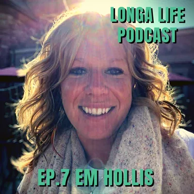 Ep.7 Em Hollis- Anxiety, Detoxifying from dysfunction, breath work, Joe Dispenza, stepping into fear