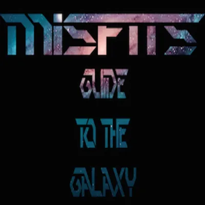 Misfits Guide To The Galaxy - Vape Den Sessions - Just Google It