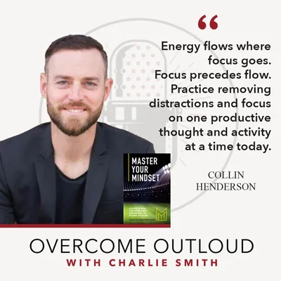 OvercomeOutloud Ep.31 Collin Henderson