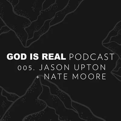 005. JASON UPTON + NATE MOORE
