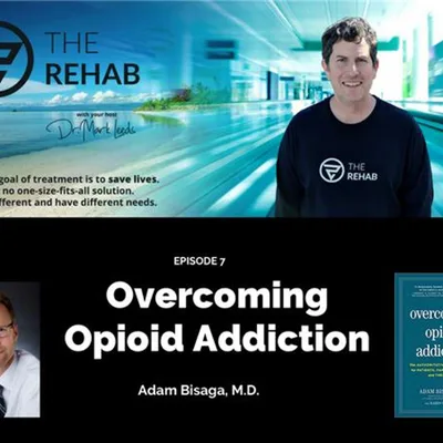 Adam Bisaga, MD: Overcoming Opioid Addiction