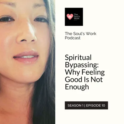 Spiritual Bypassing: Why Feeling Good Is Not Enough