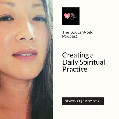 Creating a Daily Spiritual Practice