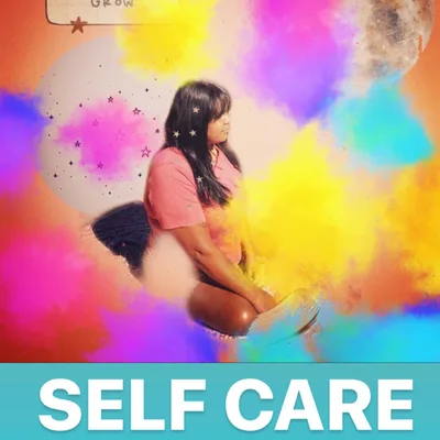 SELF CARE - What is Self Care?
