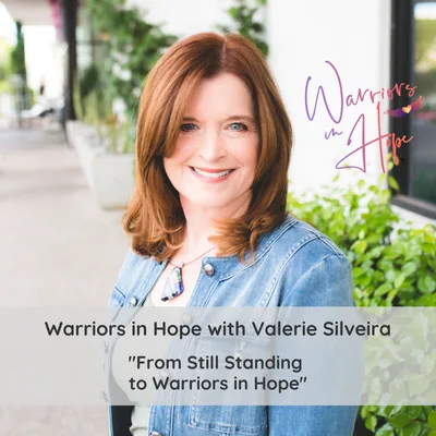 From Still Standing To Warriors In Hope