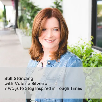 7 Ways To Stay Inspired In Tough Times