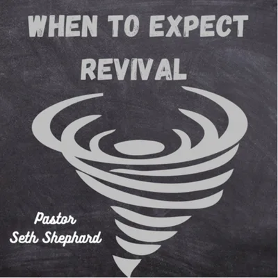 When To Expect Revival