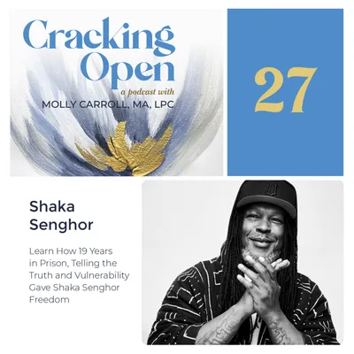 Learn How 19 Years in Prison, Telling the Truth and Vulnerability Gave Shaka Senghor Freedom