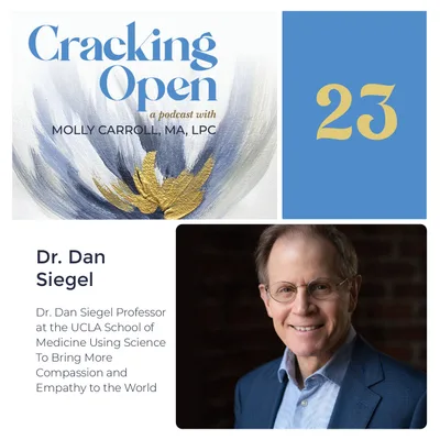 Dr. Dan Siegel, UCLA School of Medicine Professor, Is Using Science To Bring More Compassion Into the World