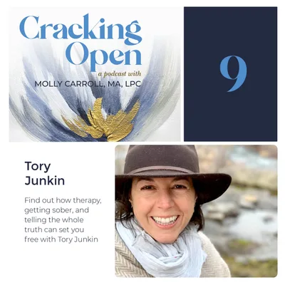 Find Out How Sobriety, Telling the Truth and Hitting Padded Walls in a Therapist Office Can Set You Free With Tory Junkin