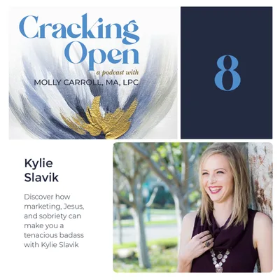 Discover How Marketing, Jesus, and Sobriety Can Make You a Tenacious Badass With Kylie Slavik