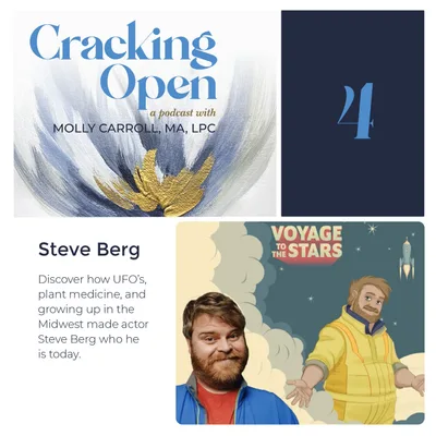 Discover How UFO’s, Plant Medicine, and Growing Up in the Midwest Made Actor Steve Berg Who He Is Today.