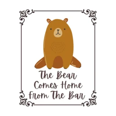 The Bear Comes Home From The Bar (Trailer)