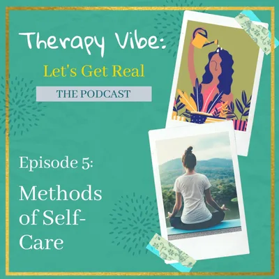 Methods of Self Care