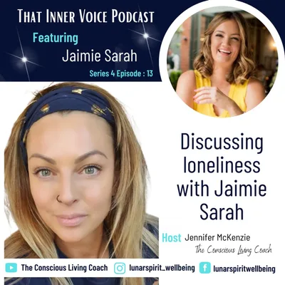 Discussing Loneliness With Jaimie Sarah