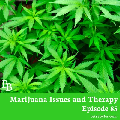 Marijuana Issues and Therapy