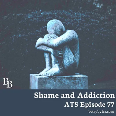 Shame and Addiction
