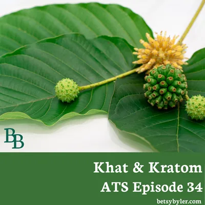 Khat and Kratom