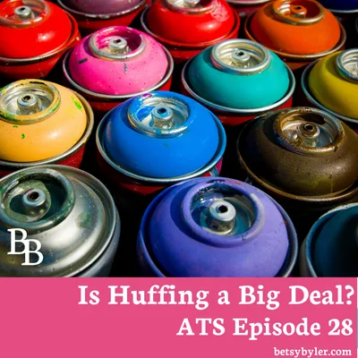 Is huffing a big deal?