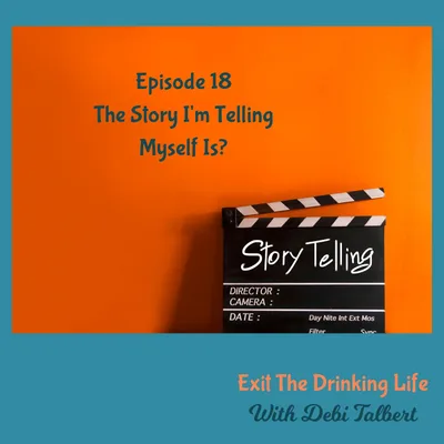 The Story I'm Telling Myself Is?????