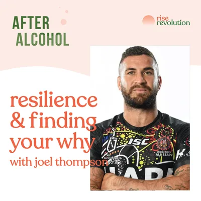 Ep 7 - Finding your why with NRL's Joel Thompson