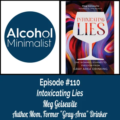 Intoxicating Lies with Meg Geisewite