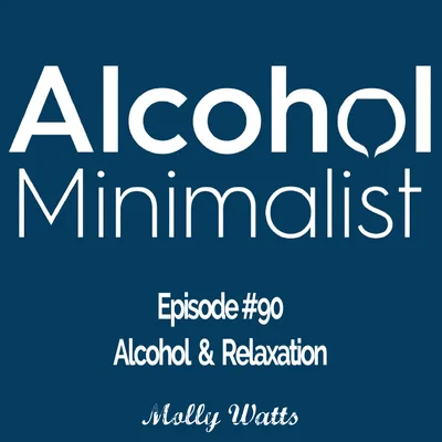 Alcohol & Relaxation