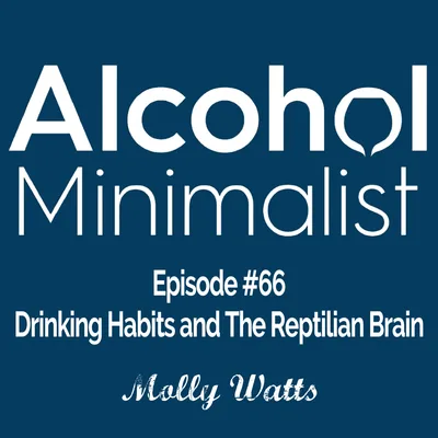 Drinking Habits and the Reptilian Brain