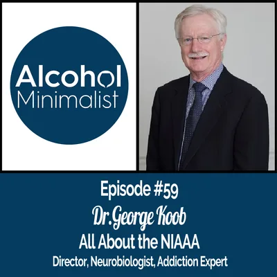 All About the NIAAA with Dr. George Koob
