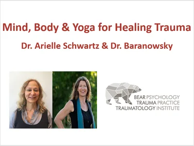 Mind, Body and Yoga for Healing Trauma