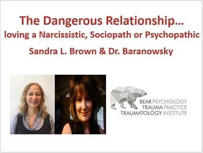 The Dangerous Relationship… loving a Narcissistic, Sociopath or Psychopathic