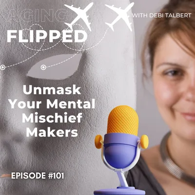Unmask Your Mental Mischief Makers